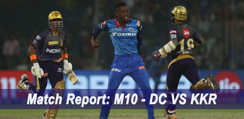IPL 2019 Match Report M10 - DC VS KKR