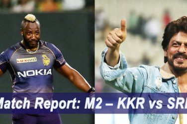 IPL 2019 Match Report: M2 – KKR vs SRH